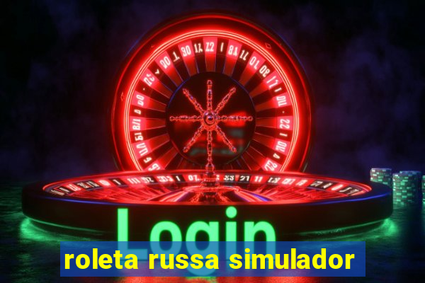 roleta russa simulador